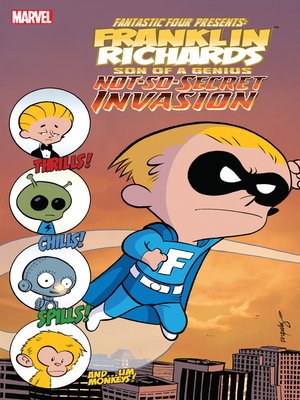 cover image of Franklin Richards: Not So Secret Invasion